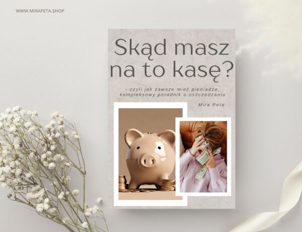 eBook skąd masz na to kasę? mira peta shop