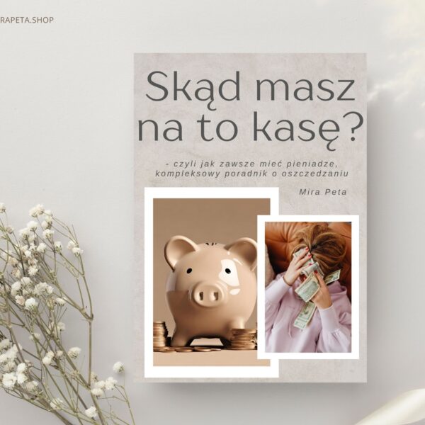 eBook skąd masz na to kasę? mira peta shop